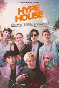 Phim Hype House: Nhà sao TikTok - Hype House (2022)