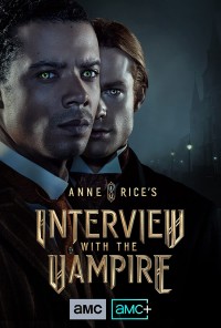 Phim Interview with the Vampire - Interview with the Vampire (2022)