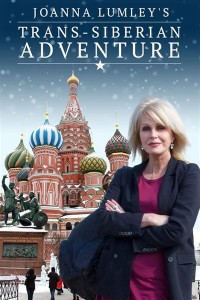 Phim Joanna Lumley: Hành trình xuyên Siberia - Joanna Lumley's Trans-Siberian Adventure (2015)