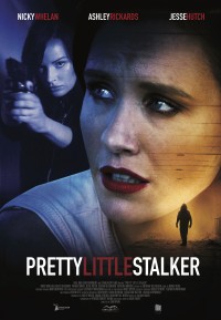 Phim Kẻ Đeo Bám Xinh Đẹp - Pretty Little Stalker (2018)
