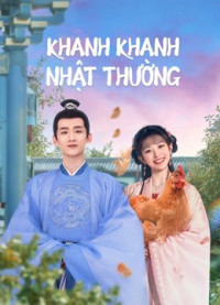 Phim Khanh Khanh Nhật Thường (Tân Xuyên Nhật Thường) - New Life Begins (2022)