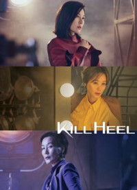 Phim Kill Heel Cuộc Chiến Giày Gót Nhọn - Kill Heel (2022)