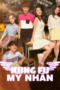 Phim Kung Fu Mỹ Nhân - Kung Fu Angels (2014)