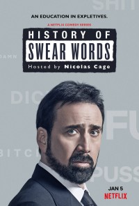 Phim Lịch sử chửi thề - History of Swear Words (2021)