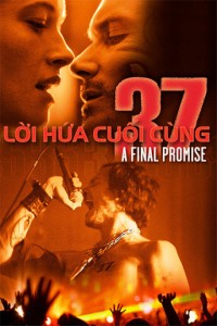 Phim Lời Hứa Cuối Cùng - 37: A Final Promise (2015)