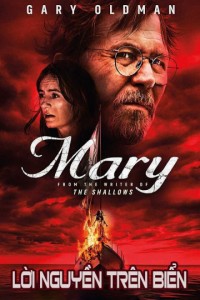 Phim Lời Nguyền Trên Biển - Mary (2019)