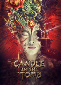 Phim Ma Thổi Đèn: Tinh Tuyệt Cổ Thành (Điện Ảnh) - Candle in the Tomb (2022)
