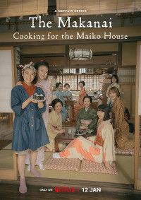 Phim Makanai: Đầu bếp nhà maiko - The Makanai: Cooking for the Maiko House (2023)