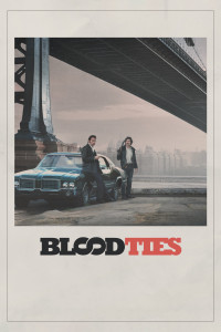 Phim Máu Mủ - Blood Ties (2013)
