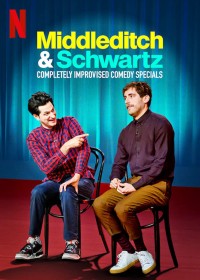 Phim Middleditch & Schwartz - Middleditch & Schwartz (2020)