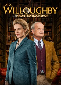 Phim Miss Willoughby and the Haunted Bookshop - Miss Willoughby and the Haunted Bookshop (2022)