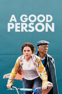 Phim Một Người Tốt - A Good Person (2023)
