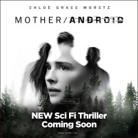 Phim Mother/Android - Mother/Android (2022)