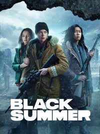 Phim Mùa hè đen (Phần 2) - Black Summer (Season 2) (2021)
