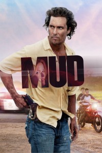 Phim Mud - Mud (2013)