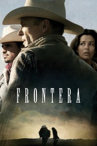 Phim Muôn Dặm Vó Ngựa - Frontera (2014)