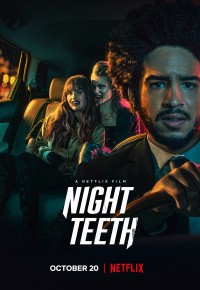 Phim Nanh sắc trong đêm - Night Teeth (2021)