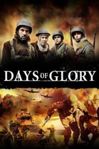 Phim Ngày Huy Hoàng - Days of Glory (2006)