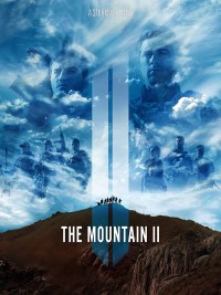 Phim NGỌN NÚI (PHẦN 2) - The Mountain 2 (2016)