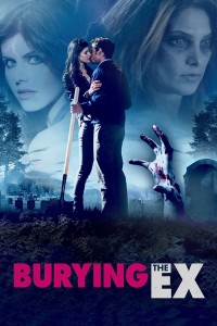 Phim Người Cũ Còn Chôn - Burying the Ex (2014)