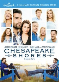 Phim Nhà Trọ Hoàn Hảo (Phần 2) - Chesapeake Shores (Season 2) (2017)