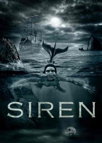 Phim Nhân Ngư (Phần 2) - Siren (Season 2) (2019)