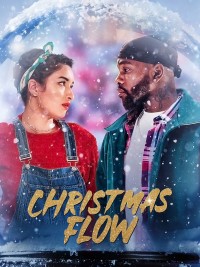 Phim Nhịp điệu Giáng sinh - Christmas Flow (2021)