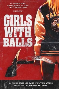 Phim Những cô gái quả cảm - Girls With Balls (2019)