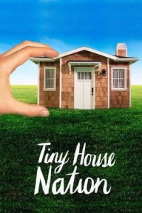Phim Những ngôi nhà tí hon trên đất Mỹ (Phần 2) - Tiny House Nation (Season 2) (2019)