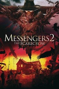 Phim Những Người Đưa Tin 2 - Messengers 2: The Scarecrow (2009)