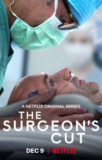 Phim Những thiên tài phẫu thuật - The Surgeon's Cut (2020)