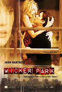 Phim Nơi Ấy Ta Gặp Nhau - Wicker Park (2004)