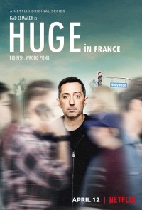 Phim Nổi tiếng đất Pháp - Huge in France (2019)