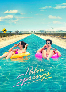 Phim Palm Springs: Mở Mắt Thấy Hôm Qua - Palm Springs (2020)