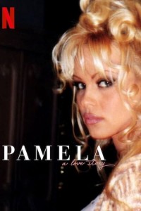 Phim Pamela, một chuyện tình - Pamela, a love story (2023)