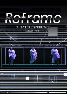 Phim Perfume: Reframe – Hòa nhạc qua màn ảnh - Reframe THEATER EXPERIENCE with you (2020)
