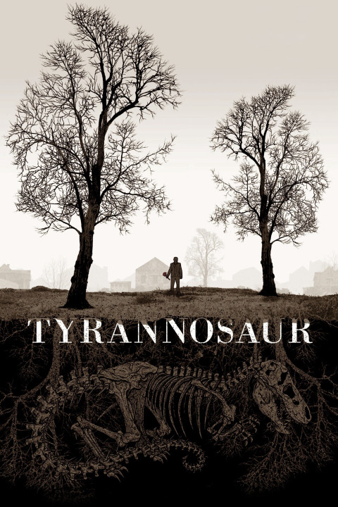 Phim Phẫn Uất - Tyrannosaur (2011)