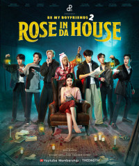Phim Phiêu Lưu Trong Nhà Ma - Rose In Da House (2022)