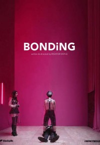 Phim Ràng buộc (Phần 2) - BONDING (Season 2) (2021)