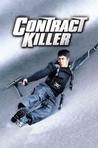 Phim Sat sau ji wong - Contract Killer (1998)