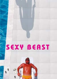 Phim Sexy Beast - Sexy Beast (2002)