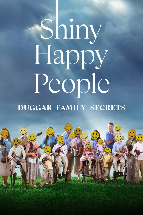Phim Shiny Happy People: Duggar Family Secrets - Shiny Happy People: Duggar Family Secrets (2023)