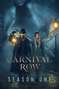 Phim Sinh Vật Thần Thoại (Phần 1) - Carnival Row (Season 1) (2019)