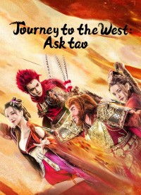 Phim Tây Du Vấn Đạo - Journey to the West: Ask tao (2023)