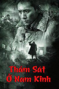 Phim Thảm Sát Ở Nam Kinh - City of Life and Death (2009)