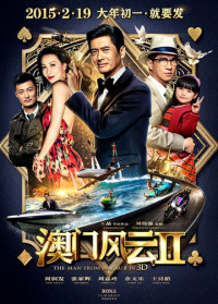 Phim Thần Bài Macau 2 - Đổ Thành Phong Vân 2 - From Vegas To Macau II (2015)