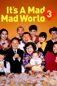 Phim Thế giới điên cuồng 3 - It's a Mad, Mad, Mad World 3 (1989)