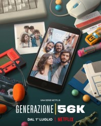 Phim Thế hệ 56k - Generation 56k (2021)
