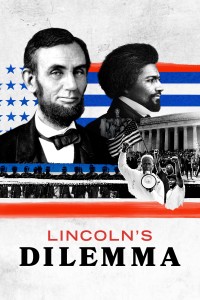 Phim Thế Lưỡng Nan Của Abraham Lincoln - Lincoln's Dilemma (2022)