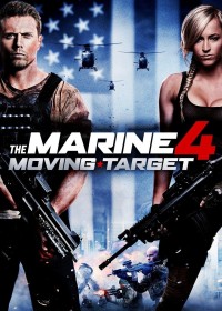 Phim The Marine 4: Moving Target - The Marine 4: Moving Target (2015)